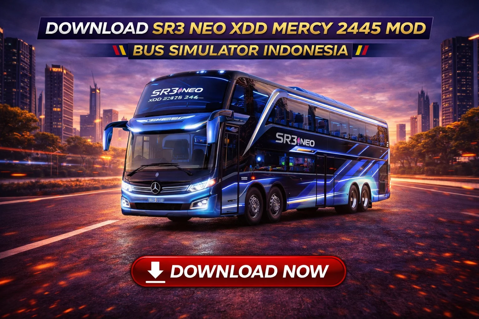 SR3 Neo XDD Mercy 2445 Mod for bussid feature image